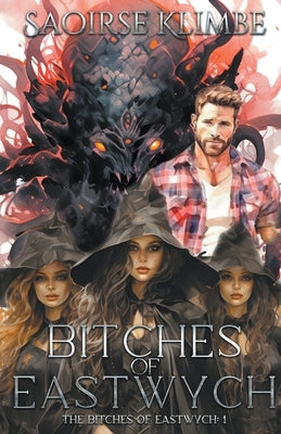 Bitches of Eastwych by Klimbe, Saoirse