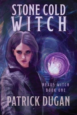 Stone Cold Witch by Dugan, Patrick