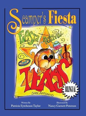 Scamper's Fiesta by Eytcheson Taylor, Patricia