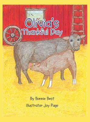Olivia's Thankful Day by Best, Bonnie