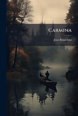 Carmina by Bonnefons, Jean