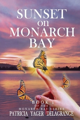 Sunset on Monarch Bay by Yager Delagrange, Patricia