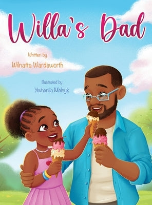 Willa's Dad by Wardsworth, Wilnatta