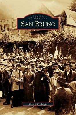 San Bruno by Fredericks, Darold