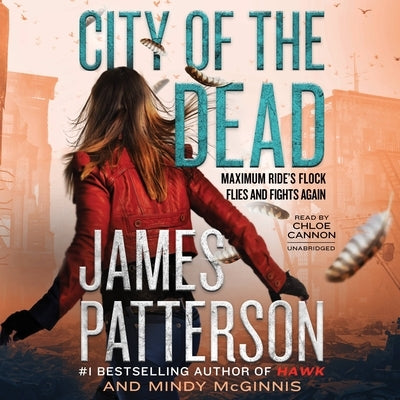 City of the Dead by Patterson, James