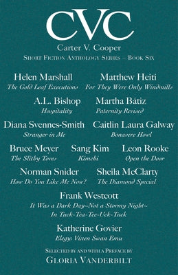Carter V Cooper Short Fiction Anthology, Book Six by Vanderbilt, Gloria