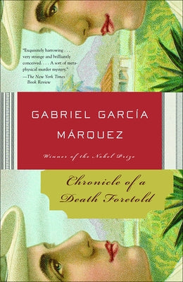 Chronicle of a Death Foretold by Garcia Marquez, Gabriel