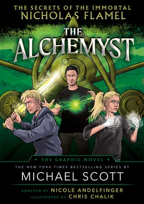 The Alchemyst: The Secrets of the Immortal Nicholas Flamel Graphic Novel by Scott, Michael