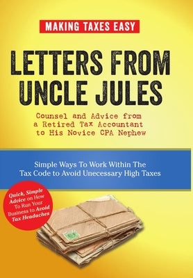 Letters From Uncle Jules by Little, Jonas