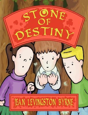 Stone of Destiny by Levingston Byrne, Jean