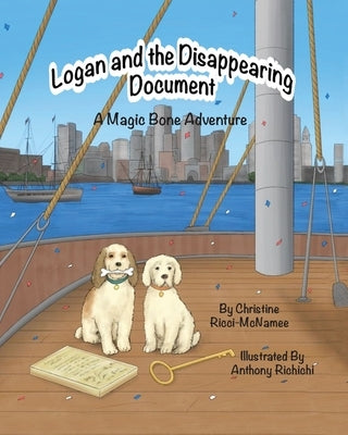 Logan and the Disappearing Document: A Magic Bone Adventure by Ricci-McNamee, Christine