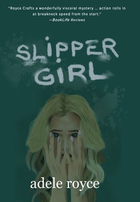 Slipper Girl: The Neon Diaries Book 2 by Royce, Adele