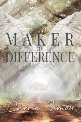 Maker of Difference by Simon, Carrie