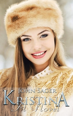 Kristina by Sager, John