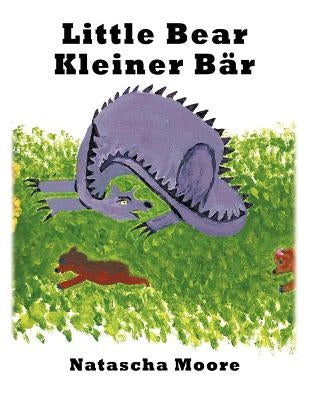 Little Bear Kleiner Bär by Moore, Natascha