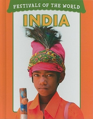 Festivals of the World: India by Kagda, Falaq