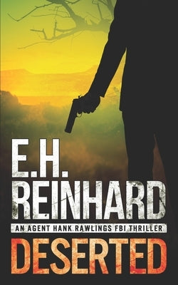 Deserted by Reinhard, E. H.
