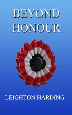 Beyond Honour by Harding, Leighton