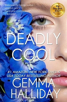 Deadly Cool by Halliday, Gemma