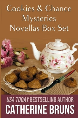 Cookies & Chance Mysteries Novellas Box Set by Bruns, Catherine
