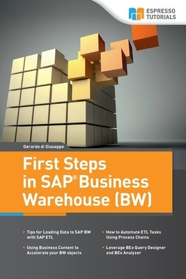 First Steps in SAP Business Warehouse (BW) by Di Giuseppe, Gerardo