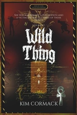 Wild Thing by Cormack, Kim
