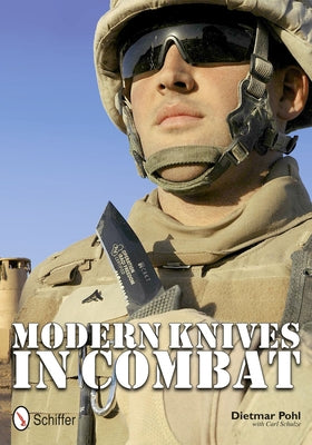 Modern Knives in Combat by Pohl, Dietmar