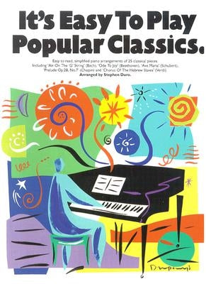 It's Easy to Play Popular Classics by Hal Leonard Corp