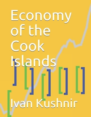 Economy of the Cook Islands by Kushnir, Ivan