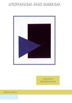 Utopianism and Marxism by Fischer, Joachim