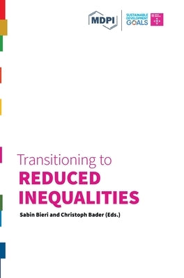 Transitioning to Reduced Inequalities by Bieri, Sabin
