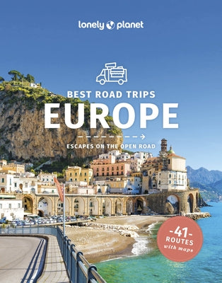 Best Road Trips Europe 3 by Planet, Lonely