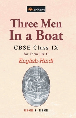 Three Men In a Boat Class 9th_EnglishHindi by Unknown