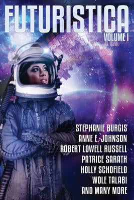 Futuristica: Volume 1 by Mascari, Mary