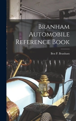 Branham Automobile Reference Book by Branham, Ben P.