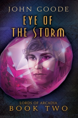 Eye of the Storm by Goode, John