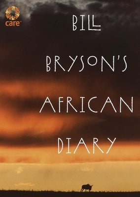 Bill Bryson's African Diary by Bryson, Bill