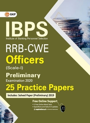 Ibps Rrb-Cwe Officers Scale I Preliminary --25 Practice Papers by Gkp