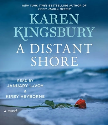 A Distant Shore by Kingsbury, Karen