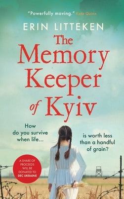 The Memory Keeper of Kyiv by Litteken, Erin