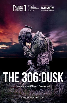 The 306: Dusk by Emanuel, Oliver