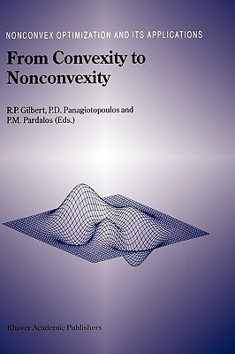 From Convexity to Nonconvexity by Gilbert, R. P.