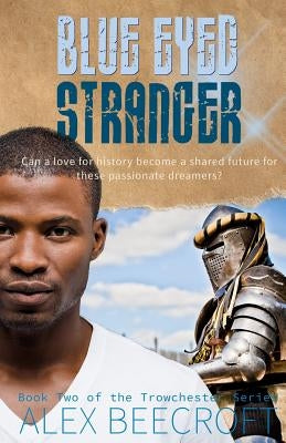 Blue Eyed Stranger by Beecroft, Alex