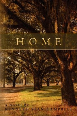 Home by Campbell, Kenneth Sean