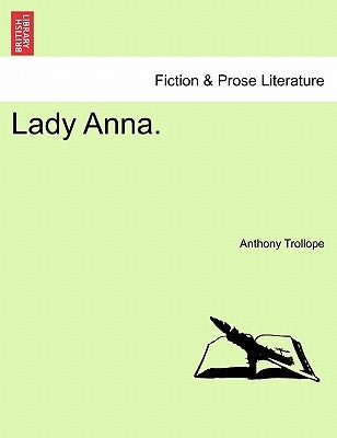 Lady Anna. by Trollope, Anthony