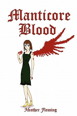Manticore Blood by Fleming, Heather
