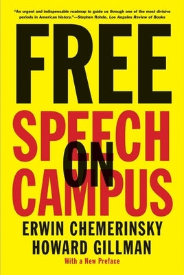 Free Speech on Campus by Chemerinsky, Erwin