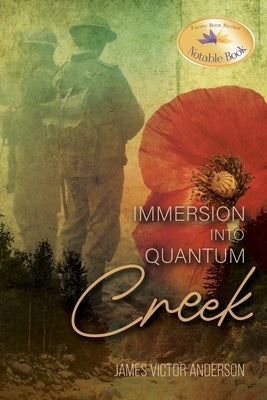 Immersion Into Quantum Creek by Anderson, James Victor