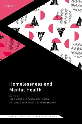 Homelessness and Mental Health by Castaldelli-Maia, João Mauricio