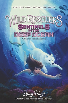 Wild Rescuers: Sentinels in the Deep Ocean by Stacyplays